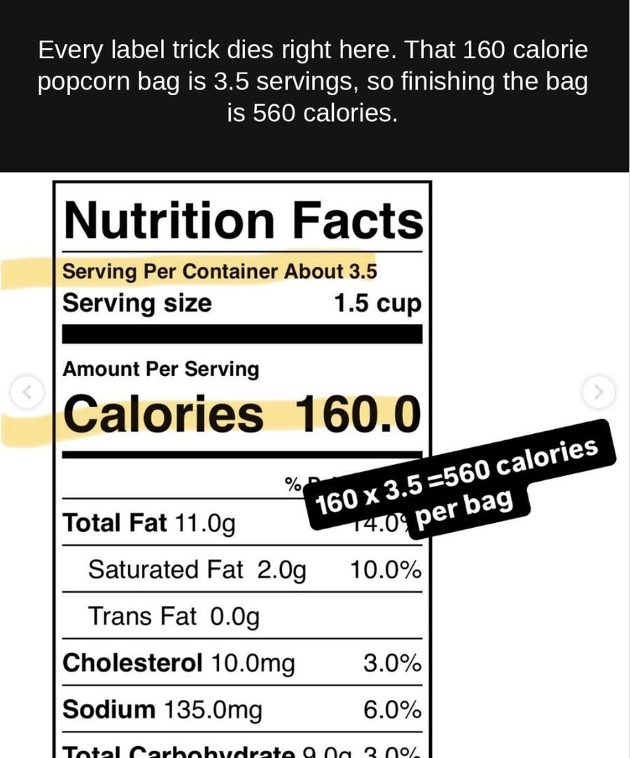 Nutrition facts panel highlighting about 3.5 servings per container and 160 calories with a note reading 160 times 3.5 equals 560 calories per bag